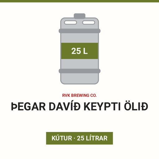 Þegar Davíð keypti ölið - (Keg 25L)